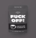 Fuck Off!