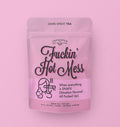 Fuckin' Hot Mess